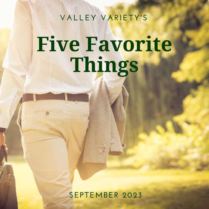 Five Favorite Things - September 2023