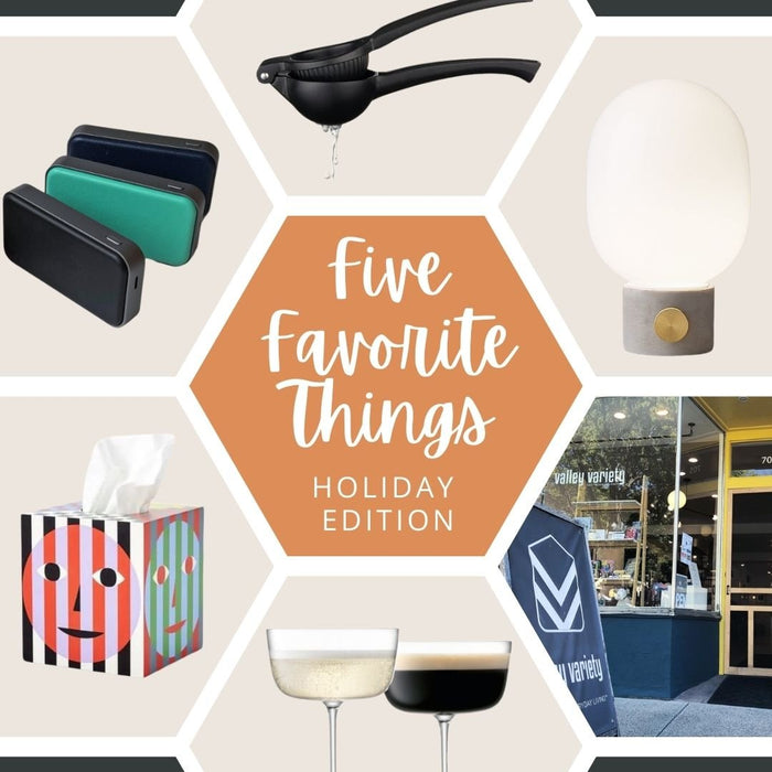 Five Favorite Things - December 2023 - Valley Variety