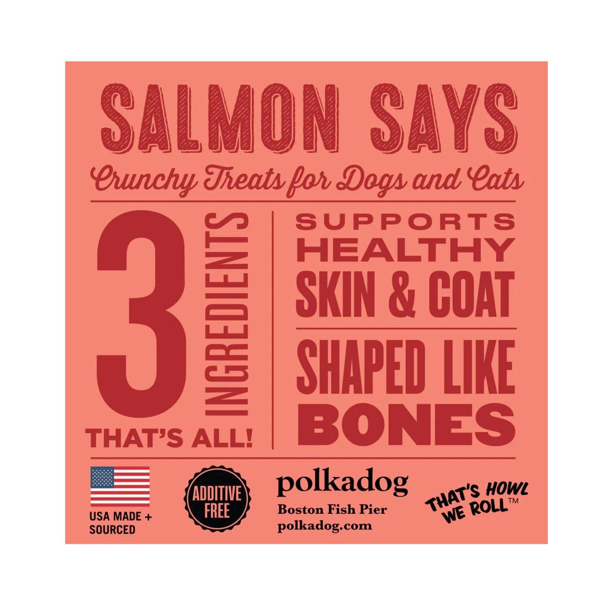 Salmon Says Bone Shaped 8oz - Valley Variety